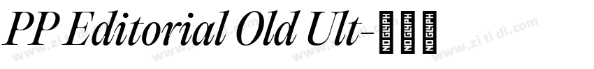 PP Editorial Old Ult字体转换